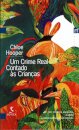 Um Crime Real Contado Às Crianças