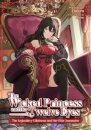 The Wicked Princess and Her Twelve Eyes: The Legendary Villainess and Her Elite Assassins (Light Novel)