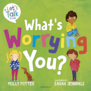 What'S Worrying You?
