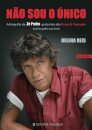 Não Sou O Único - A Biografia De Zé Pedro