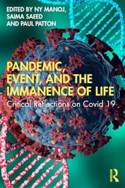Pandemic, Event, and the Immanence of Life