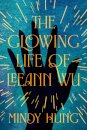 The Glowing Life of Leeann Wu