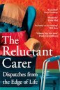 The Reluctant Carer