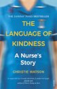 The Language Of Kindness