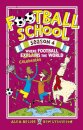 Football School Season 4: Where Football Explains the World