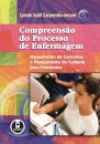 Compreensão do Processo de Enfermagem. Mapeamento de Conceitos e Planejamento do Cuidado para Estudantes
