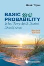 Basic Probability: What Every Math Student Should Know