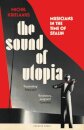 The Sound of Utopia