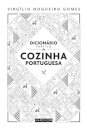Dicionário Prático Da Cozinha Portuguesa