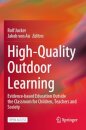 High-Quality Outdoor Learning