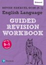 Pearson REVISE Edexcel GCSE English Language Guided Revision Workbook - for 2026, 2027 exams