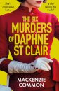 The Six Murders of Daphne St Clair