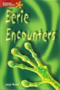 Eerie Encounters