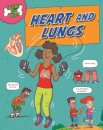 Inside Your Body: Heart and Lungs