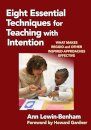 Eight Essential Techniques for Teaching with Intention