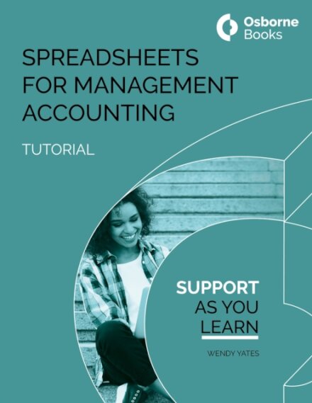 SPREADSHEETS FOR MANAGEMNT ACCOUNTING TUTORIAL