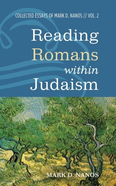 Reading Romans Within Judaism