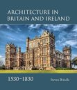Architecture in Britain and Ireland, 1530-1830