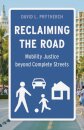 Reclaiming the Road
