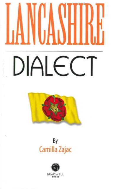Lancashire Dialect