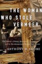 The Woman Who Stole Vermeer
