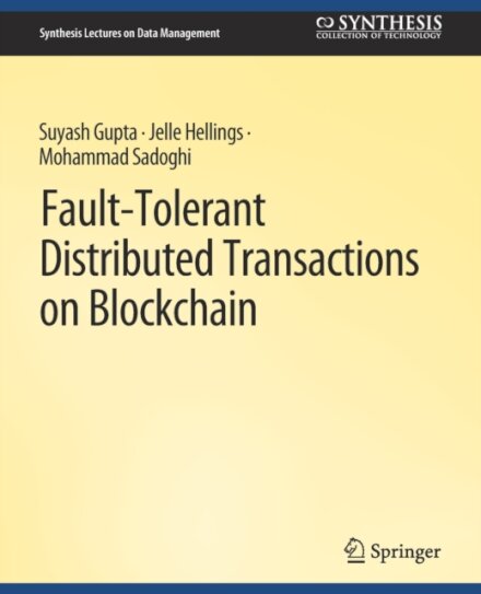 Fault-Tolerant Distributed Transactions on Blockchain