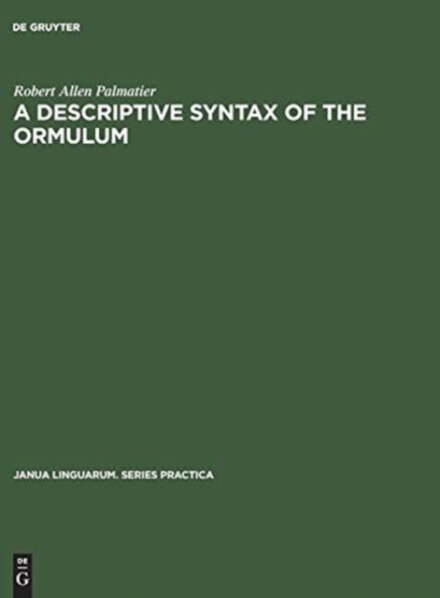 A descriptive syntax of the Ormulum