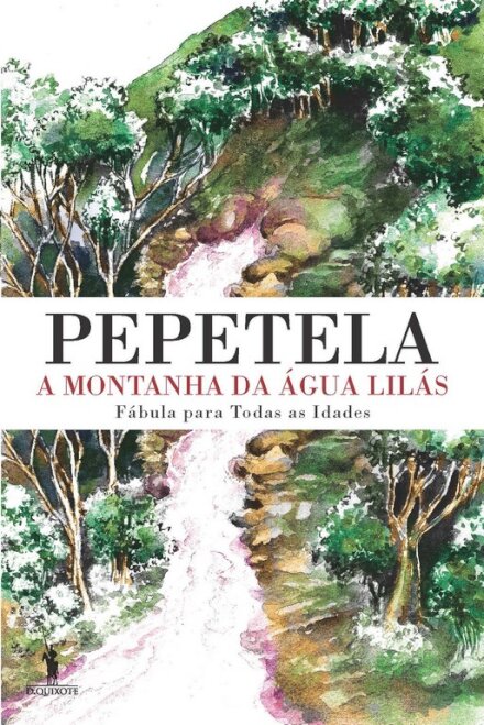 A Montanha da Água Lilás