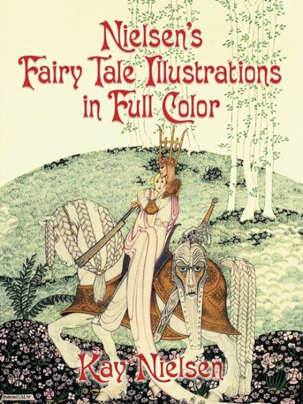 Nielsen's Fairy Tale Illustrations in Full Color