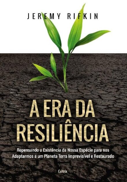 A Era Da Resiliência