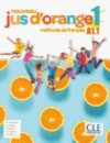 Nouveau Jus d'orange 1: Niveau A1.1 - Livre de l'eleve + DVD