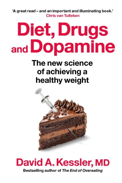 Diet, Drugs and Dopamine