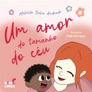 Um Amor do Tamanho do Céu