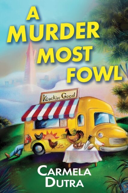 A Murder Most Fowl
