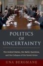 Politics of Uncertainty