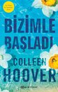 Bizimle Basladi