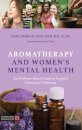 Aromatherapy and Women’s Mental Health