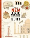 How the New Seven Wonders of the World Were Built