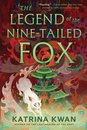 The Legend of the Nine-Tailed Fox