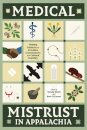 Medical Mistrust in Appalachia