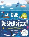 Que Desperdício!