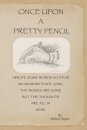 Once Upon A Pretty Pencil
