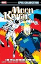 Moon Knight Epic Collection: The Trial of Marc Spector