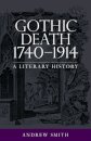Gothic Death 1740–1914
