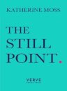 The Still Point