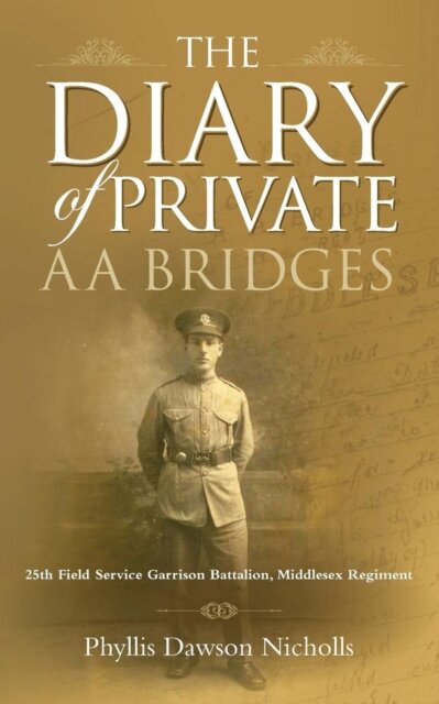 The Diary of Private AA Bridges