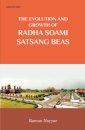 The Evolution and Growth of Radha Soami Satsagn Beas