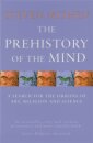 The Prehistory Of The Mind