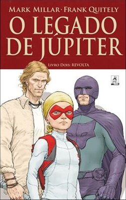 O Legado de Júpiter Vol.2 - Revolta
