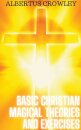 Basic Christian Magical Theories and Exercises